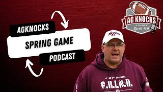 Texas A&M 2026 Spring Game Recap, Aggies in the NFL Draft, Baseball Talk