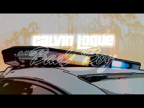 Calvin Logue - Bad Boy (Official Visualiser)