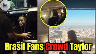 Taylor Swift BLOCKED by Brazil Fans Arriving in Hotel in São Paulo with Travis Kelce