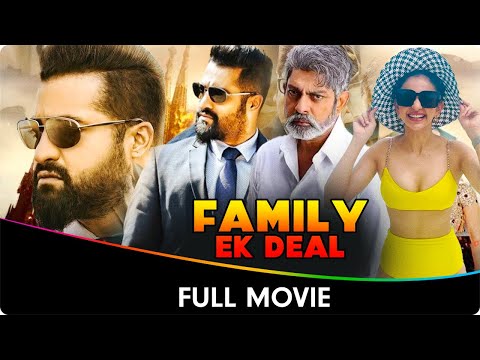 Family: Ek Deal - Hindi Dubbed Full Movie - N.T. Rama Rao Jr., Rakul Preet Singh, Jagapathi Babu