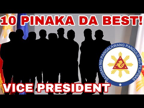 10 PINAKA DA BEST NA VICE PRESIDENT SA KASAYSAYAN NG PILIPINAS! SILA DIN BA ANG PARA SA INYO?