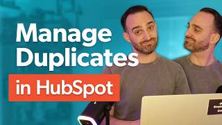HubSpot Data Quality: A Complete Guide to Managing Duplicate Contacts