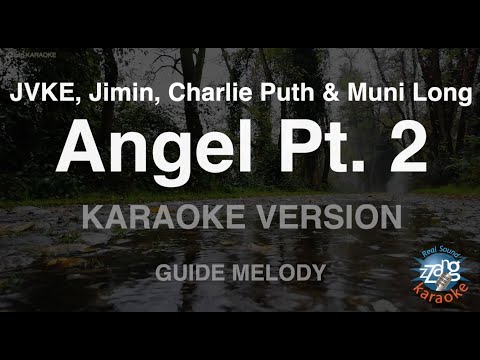 JVKE, Jimin, Charlie Puth & Muni Long-Angel Pt. 2 (Melody) (Karaoke Version)