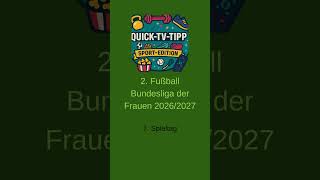 7. Spieltag der 2. Fußball Bundesliga der Frauen 26/27 ⚽ | Quick-TV-Sport-Tipp