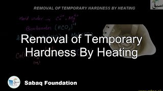 Removal of Temporary Hardness By Heating