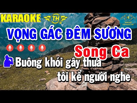 Vọng Gác Đêm Sương Karaoke Song Ca Nhạc Sống | Trọng Hiếu