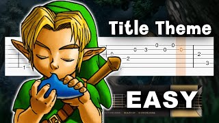 The Legend of Zelda : Ocarina of Time - Title Theme - EASY Guitar tutorial (TAB)