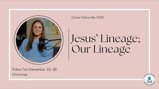 Come, Follow Me with FAIR – Christmas – Video 2 – Autumn Dickson