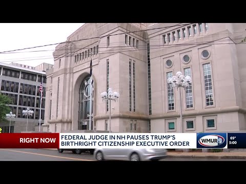 YouTube video thumbnail: Federal Judge in New Hampshire Pauses Trump's Birthright Citizenship Order