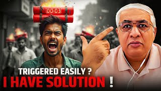 Why Do You Get Triggered Very Easily? | The Secret Reality You Need To Know