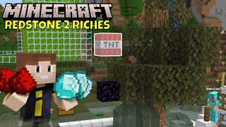 No More Choppin' Trees! - Redstone 2 Riches (Episode 6)