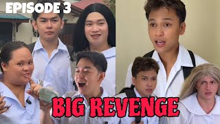 EPISODE 3| BIG REVENGE| JUNJUN SCHOOL SERIES 