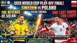 SWEDEN vs POLAND | The Ultimate Revenge? 🇸🇪🇵🇱 | World Cup 2026 Play-off Final