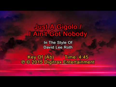 David Lee Roth – Just A Gigolo / Ain’t Got Nobody (Backing Track)