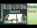 Blood Clotting Factors Mnemonic