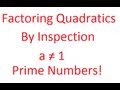 Factoring Quadratics and Their Properties