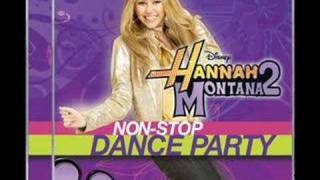 Hannah Montana 2: Non-Stop Dance Party - Life's What Make It