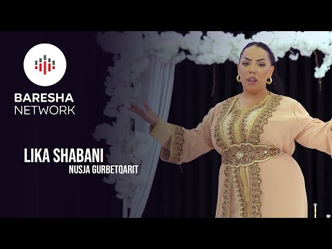 Lika Shabani - NUSJA GURBETQARIT (Official Music Video)