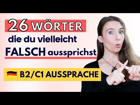✋🏻STOPP! Diese Wörter sprichst du vielleicht FALSCH aus (Deutsch B2, C1)