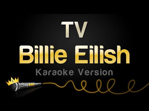 Billie Eilish – TV (Karaoke Version)