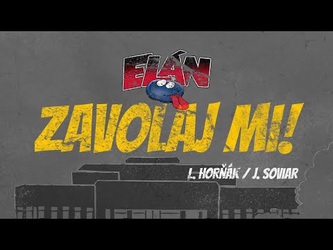 ELÁN - Zavolaj mi! (Official Lyric Video)