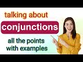 Understanding Conjunctions and Their Usage