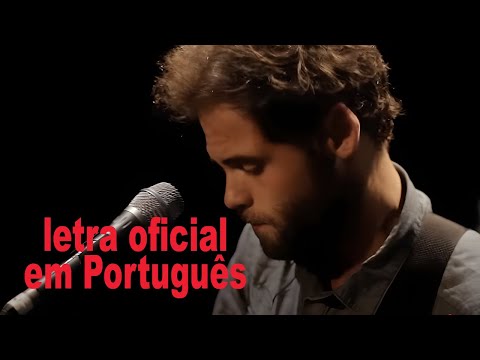 Passenger – Let Her Go (Official Portuguese Lyrics)