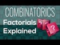 Factorial Concepts and Calculations