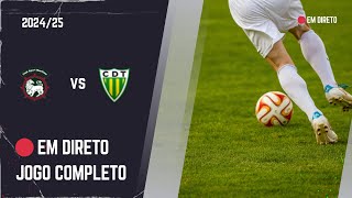 🔴[EM DIRETO]🔴 | 🟡 TONDELA vs MARITIMO |  ÉPOCA 2024/2025