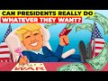U.S. Presidential Powers and Responsibilities