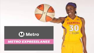 Nneka Ogwumike- Metro ExpressLanes PSA