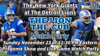 11/23/25 @ 12:30 PM New York Giants at Detroit Lions  Watch Party Everybody's Invited!