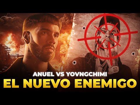 ¿POR QUE ESTAN EN GUERRA? ANUEL VS YOVNGCHIMI