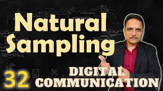 Natural Sampling Explained | Waveforms, Basics, and Calculations