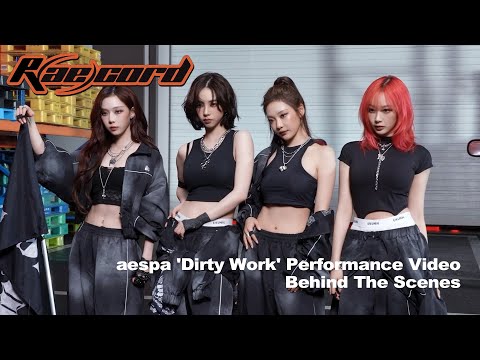 [R(ae)cord] 너무 완벽했어요💯✨ | aespa 에스파 'Dirty Work' Performance Video Behind The Scenes