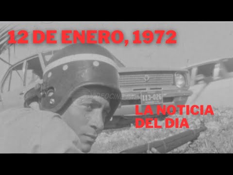 12 DE ENERO, 1972. LA NOTICIA DEL DIA
