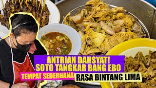 SOTO TANGKAR TERKENAL SEANTERO TANGERANG, BELUM JAM MAKAN SIANG UDAH RAME !