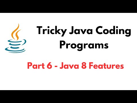 Tricky Java Coding Programs | Part 6 - Java 8 Features | Tricky Java Programming/Coding Questions