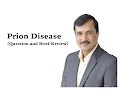 Prion Diseases and Protein Misfolding
