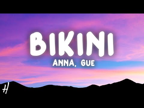 ANNA, Guè - BIKINI (Testo/Lyrics)