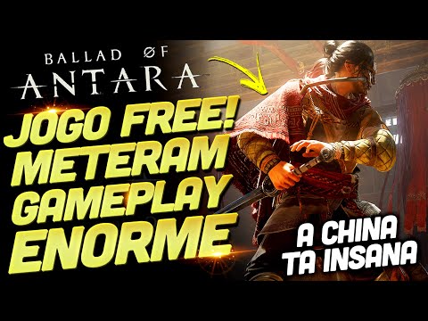 A CHINA ESTÁ IMPARÁVEL!!! JOGO DE GRAÇA INSANO!!! 14 MINUTOS DE GAMEPLAY DE BALLAD OF ANTARA!