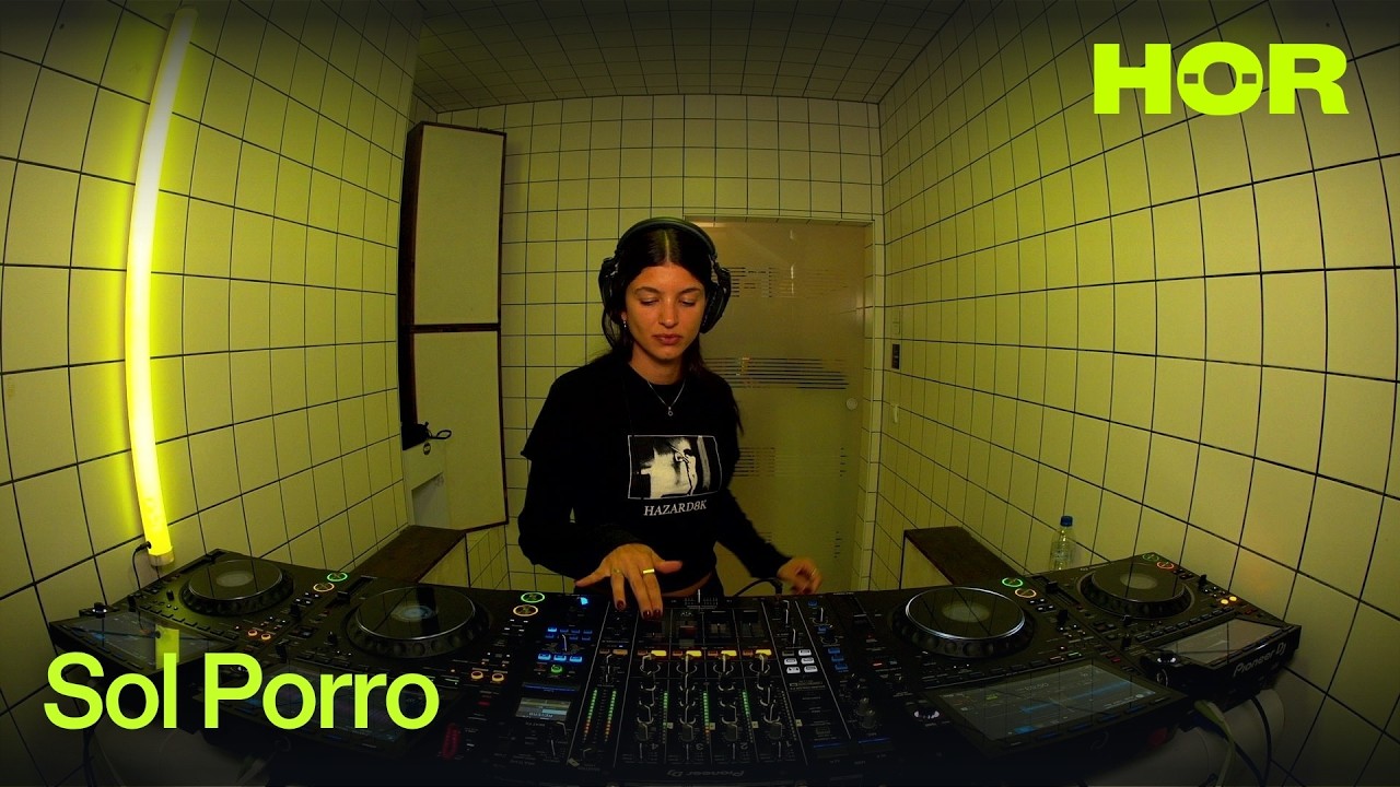 Sol Porro | HÖR – July 20 / 2026