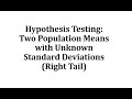 Hypothesis Testing for Two Population Means