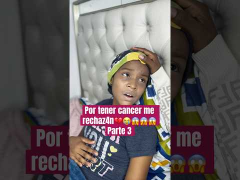 Por tener cancer me rechaz4n 💔parte 3 #shorts #dramafamiliar #viralvideo