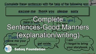 Complete Sentences-Good Manners (explanation/writing)