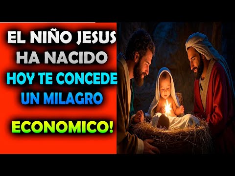 👶✨ El niño Jesús ha nacido, y hoy estás de suerte te concederá un milagro económico. 💰🙏🌟