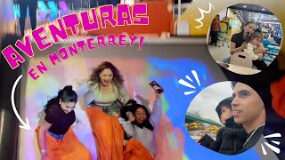 Viaje a Monterrey con la familia!