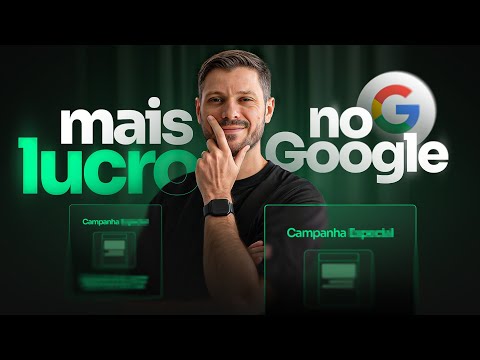 A Campanha Mais Poderosa no Google Ads