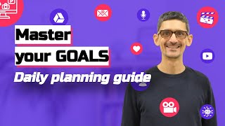 How to Achieve Your Goals by Organizing and Planning Your Days?