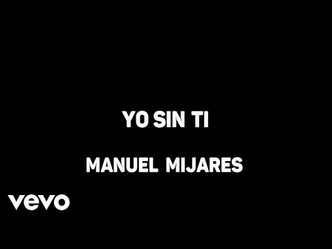 Mijares – Yo Sin Ti (Karaoke)